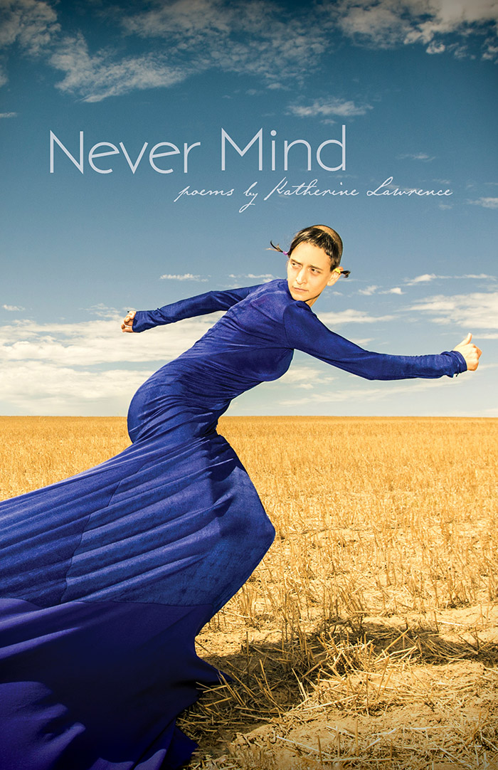 Behind the Page: Katherine Lawrence on Never Mind